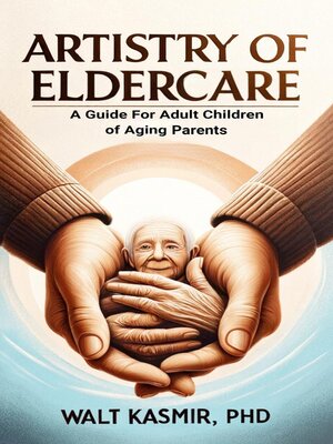 cover image of Artistry of Eldercare